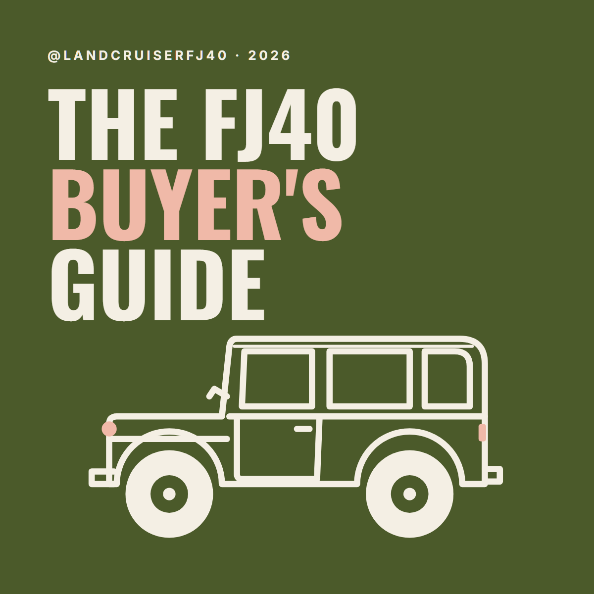 The FJ40 Buyer's Guide cover